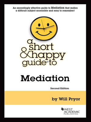 cover image of A Short & Happy Guide to Mediation